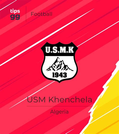 usm khenchela standings|Football, Algeria: Khenchela live scores, results, fixtures.